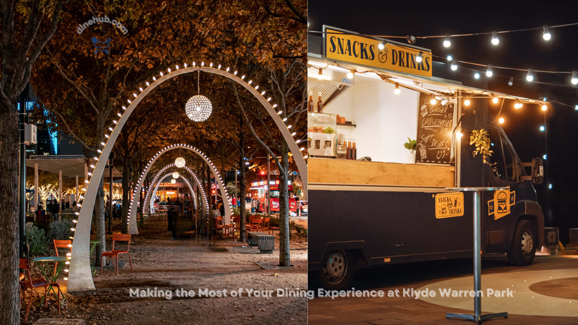 Making the Most of Your Dining Experience at Klyde Warren Park