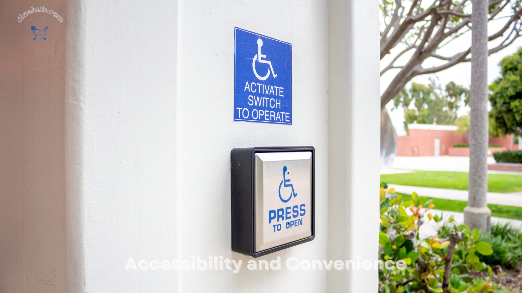 Accessibility and Convenience