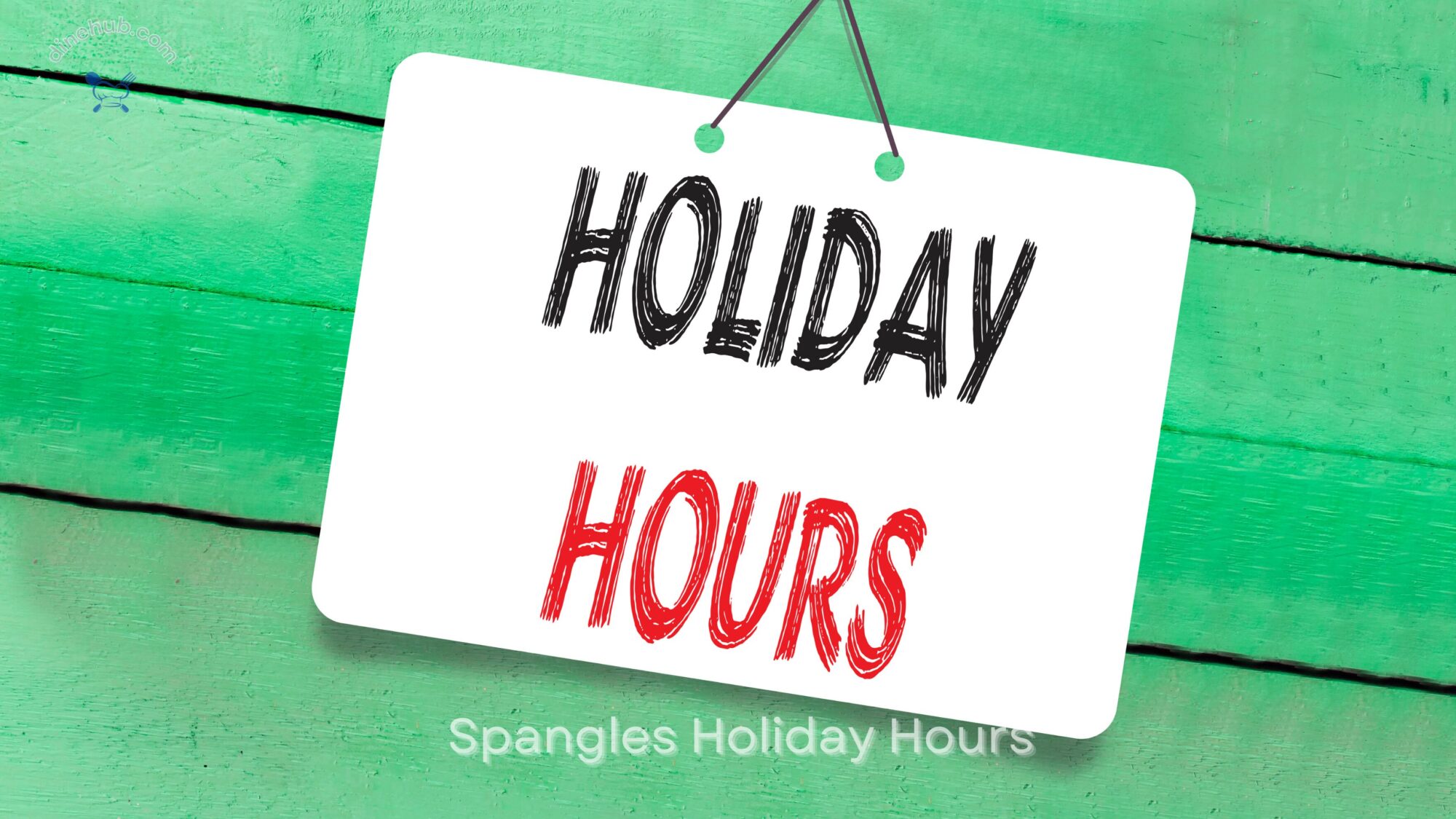 Spangles Holiday Hours