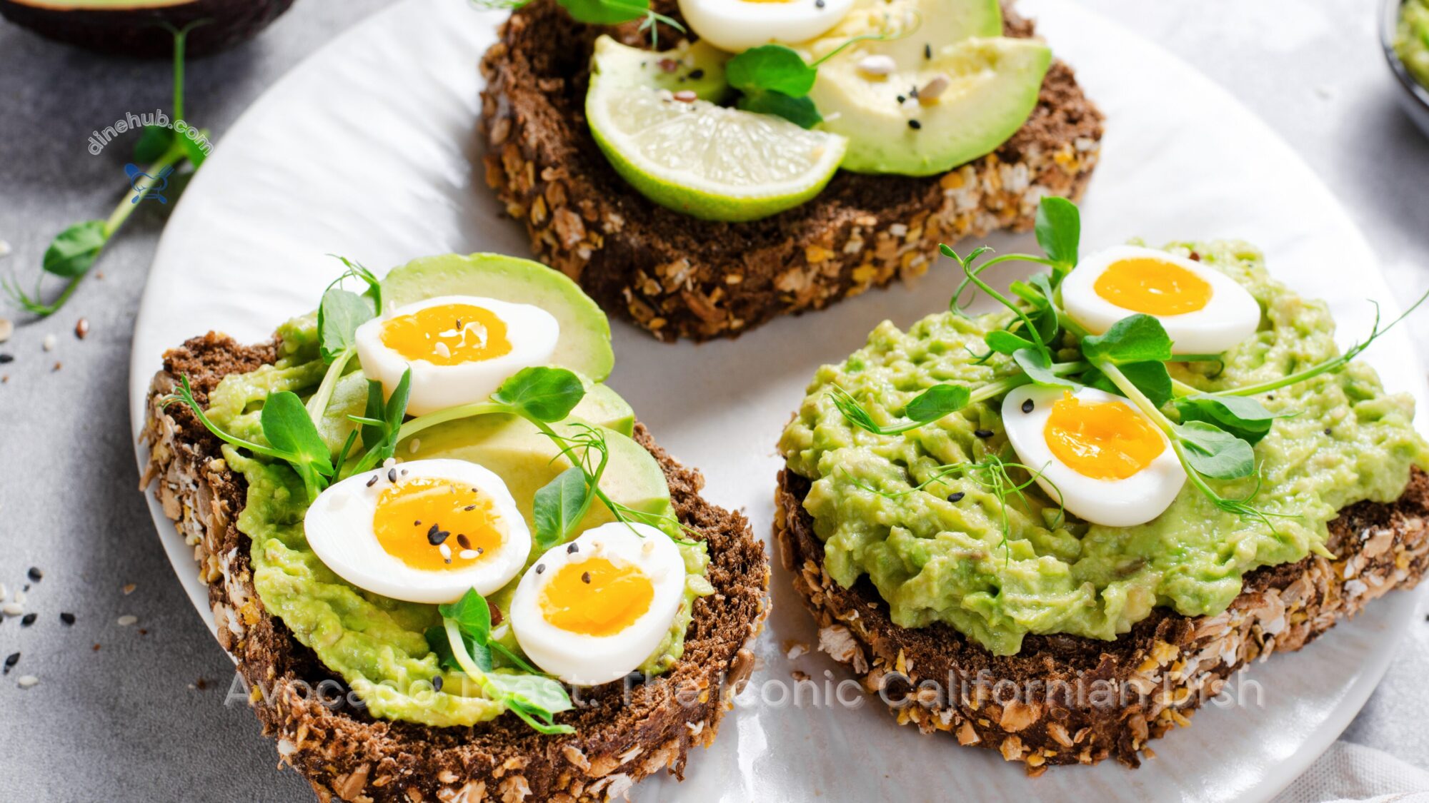 Avocado Toast: The Iconic Californian Dish